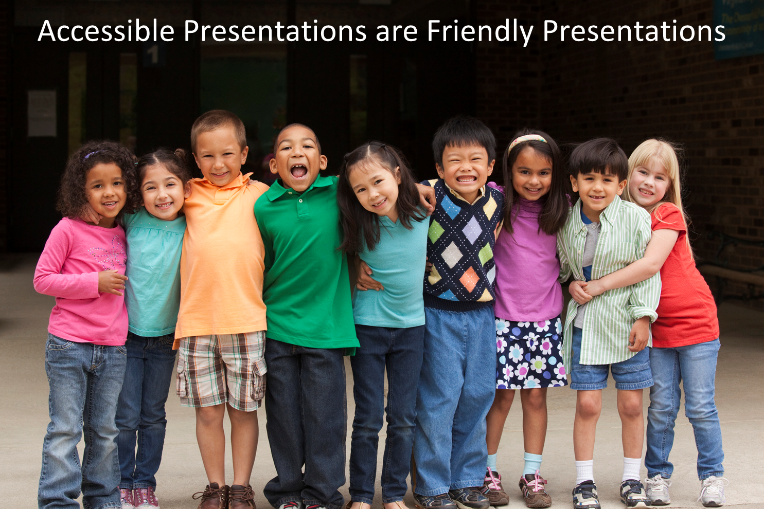 Friendly Presentations